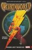 WEIRDWORLD VOL 01 WHERE LOST THINGS GO TP [9781302900434]